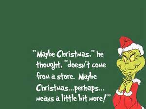 I do believe the Grinch got it right after all....